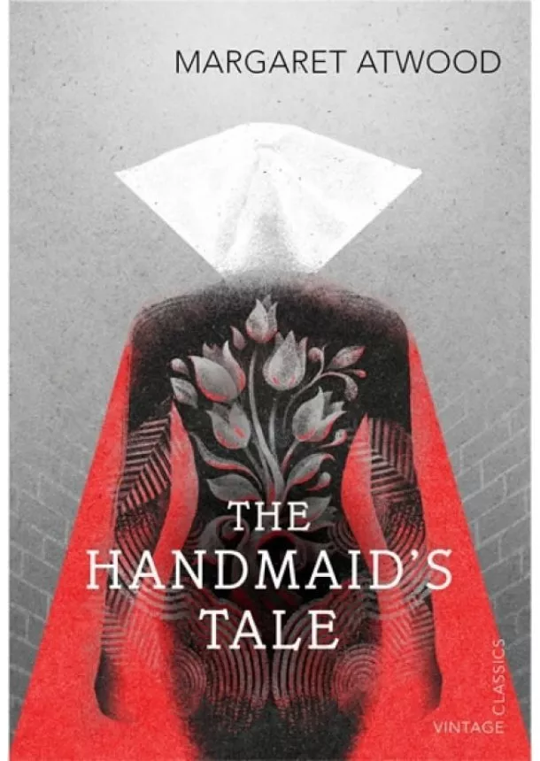 Margaret Atwood - The Handmaids Tale