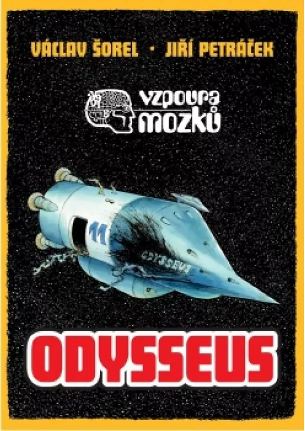 Václav Šorel - Vzpoura mozků 3: Odysseus komiks