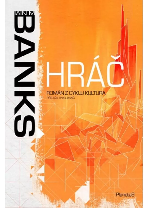 Iain M. Banks - Hráč