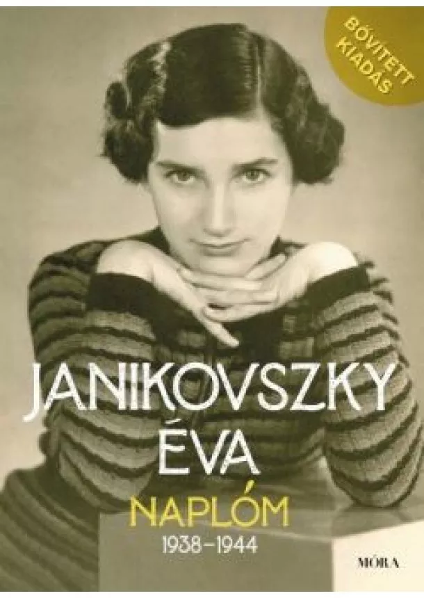 Janikovszky Éva - Naplóm, 1938-1944 (bővített kiadás)