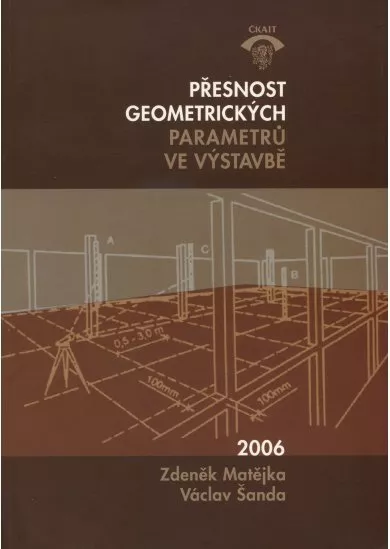 Přesnost geometrických parametrů ve výstavbě