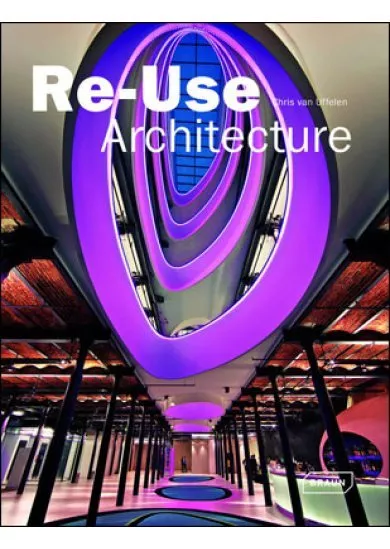 ReUse Architecture