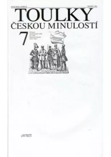 Toulky českou minulostí 7