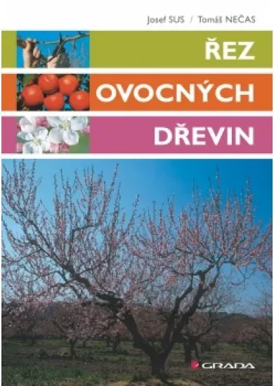 Řez ovocných dřevin