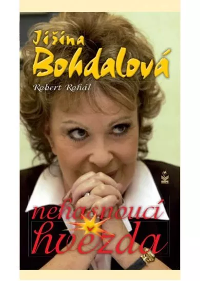 Jiřina Bohdalová - Nehasnoucí hvězda