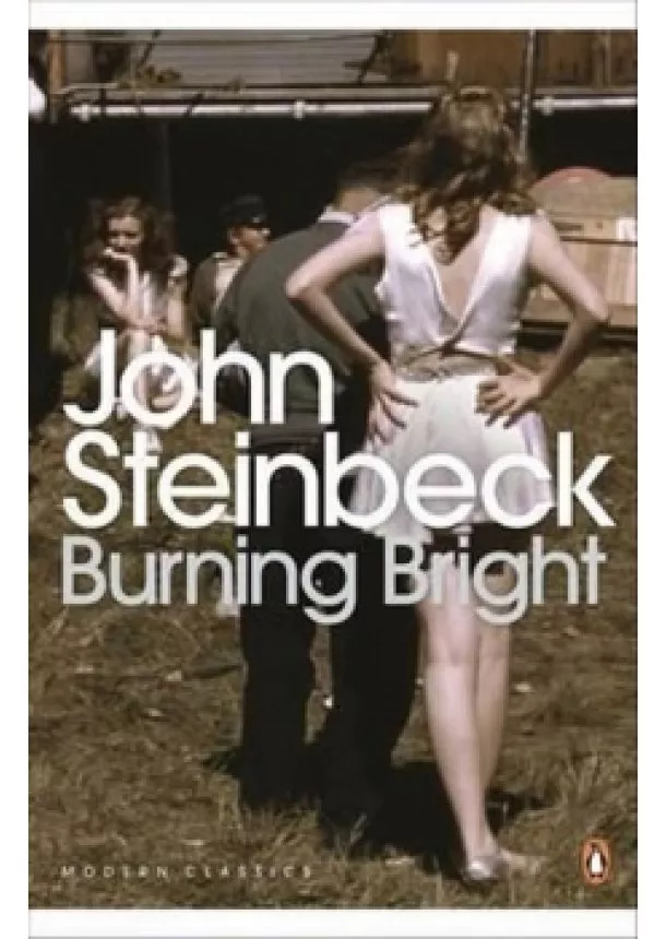 John Steinbeck - Burning Bright