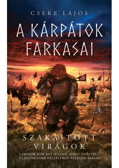 Szakajtott virágok - A Kárpátok farkasai