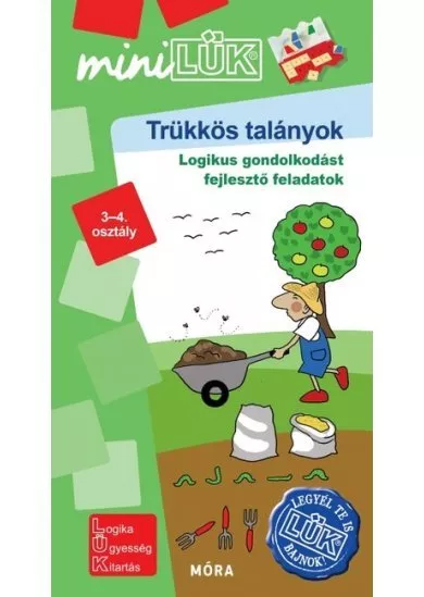 Trükkös talányok - Legyél te is LÜK bajnok logikai gondolkodást fejlesztő feladatok 3-4. osztály /MiniLÜK