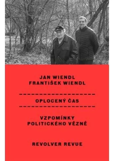 Oplocený čas - Vzpomínky politického vězně