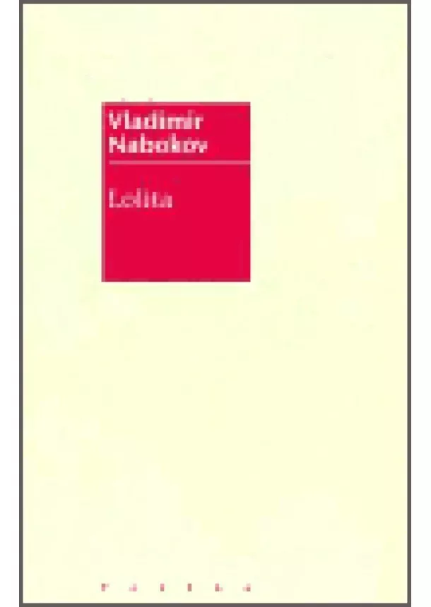 Vladimir Nabokov  - Lolita