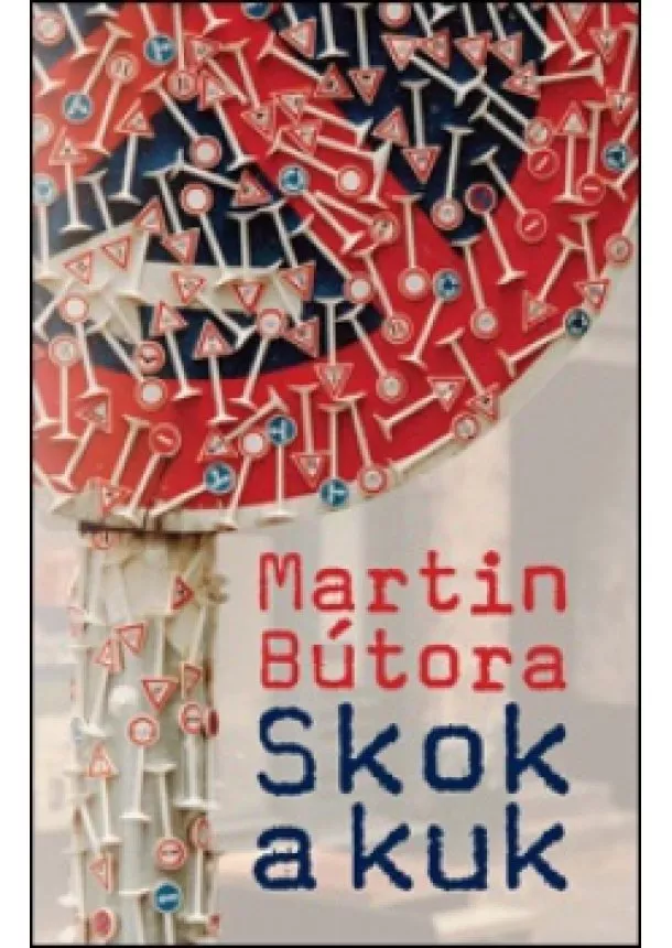 Martin Bútora - Skok a kuk