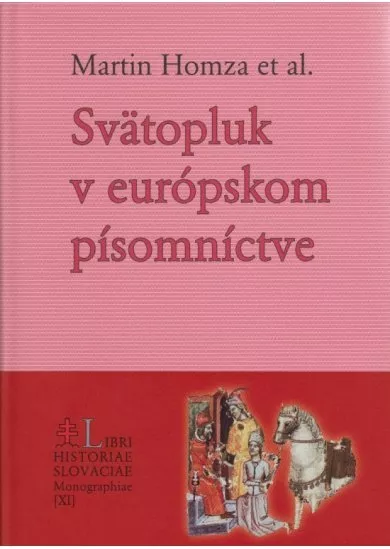 Svätopluk v európskom písomníctve