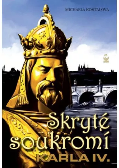 Skryté soukromí Karla IV.