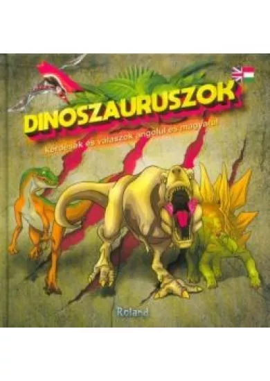 Dinoszauruszok - Kérdések és válaszok angolul és magyarul