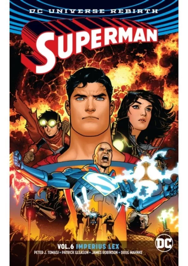 Peter J. Tomasi, Patrick Gleason - Superman   6 Imperius Lex  Rebirth