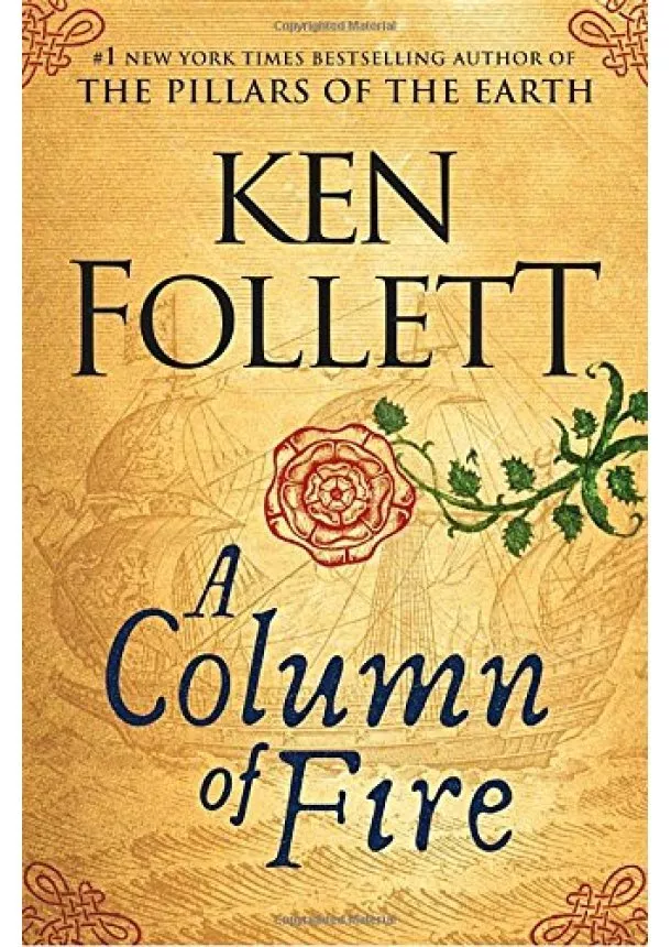 Ken Follett - Column Of Fire