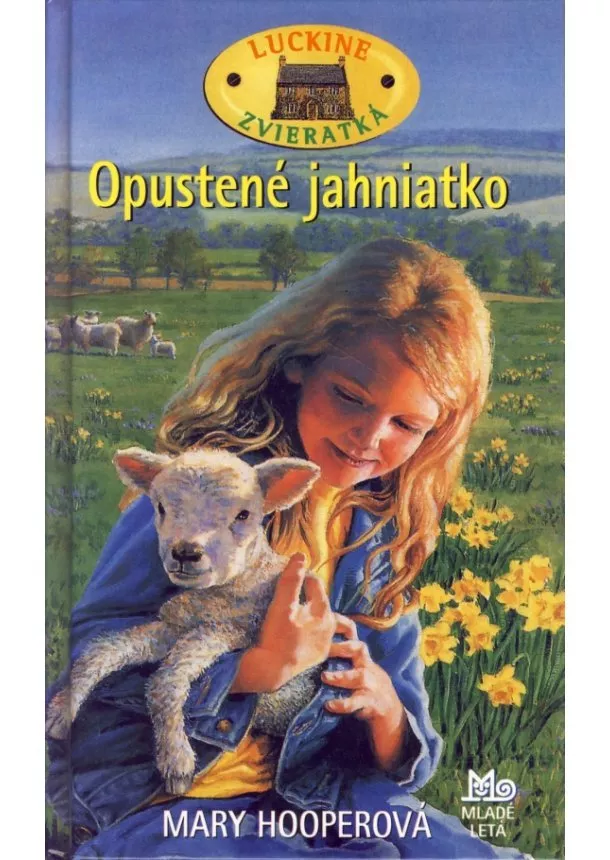 Mary Hooperová - Opustené jahniatko - Luckine zvieratká