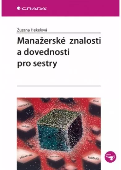 Manažerské znalosti a dovednosti pro sestry