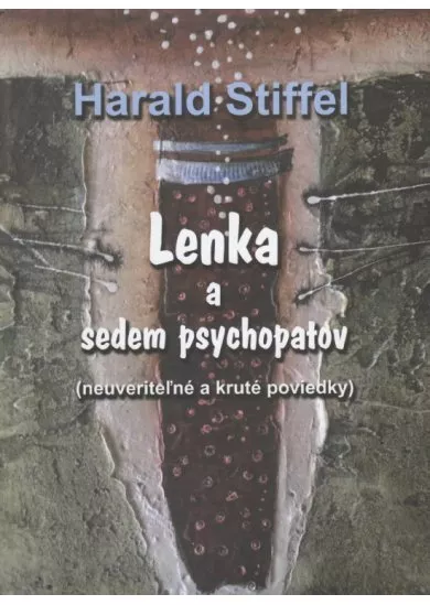 Lenka a sedem psychopatov