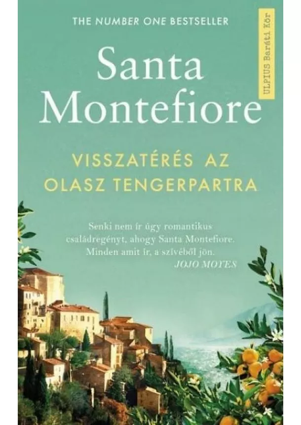 Santa Montefiore - Visszatérés az olasz tengerpartra