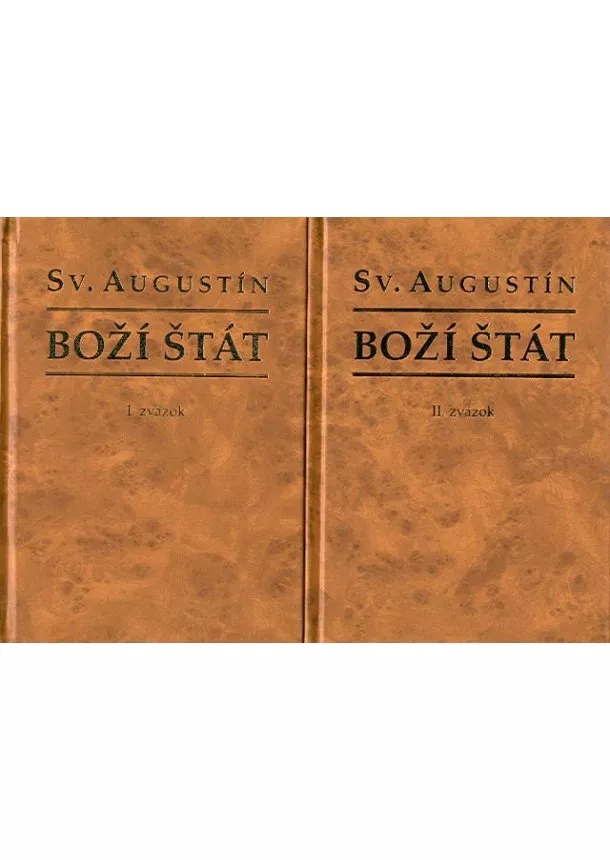 Sv. Augustín - Boží štát I. + II. zväzok