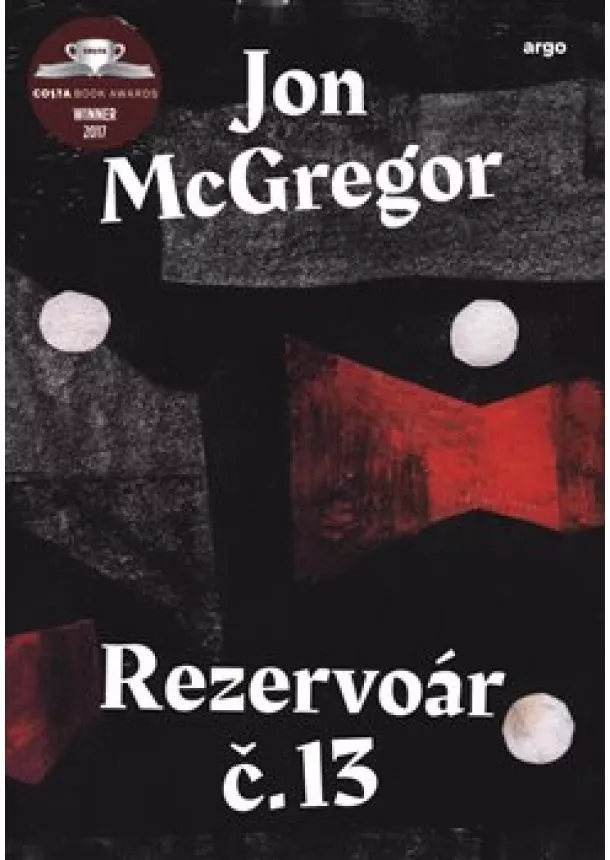 Jon McGregor - Rezervoár č. 13