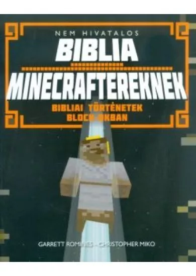 NEM HIVATALOS BIBLIA MINECRAFTEREKNEK