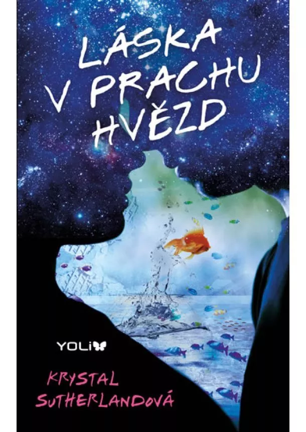 Krystal Sutherlandová - Láska v prachu hvězd