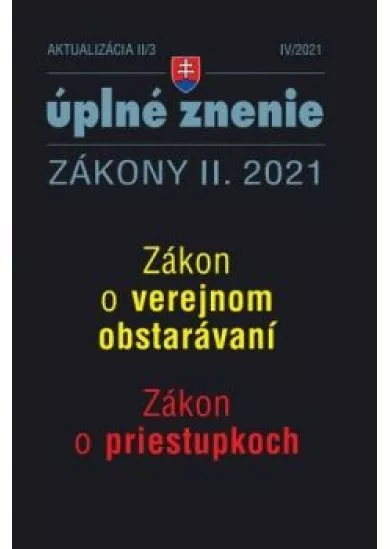 Aktualizácia II/3 Zákon o verejnom obstarávaní Zákon o priestupkoch