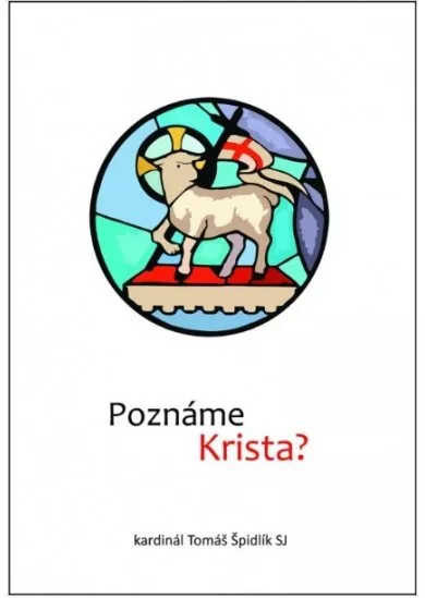 Poznáme Krista?