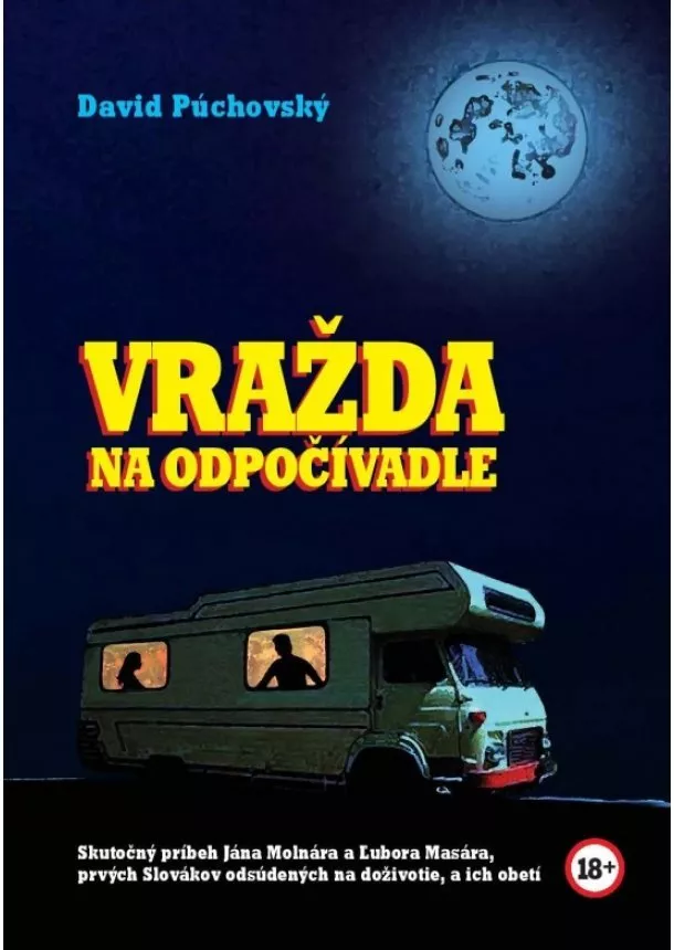 David Púchovský - Vražda na odpočívadle