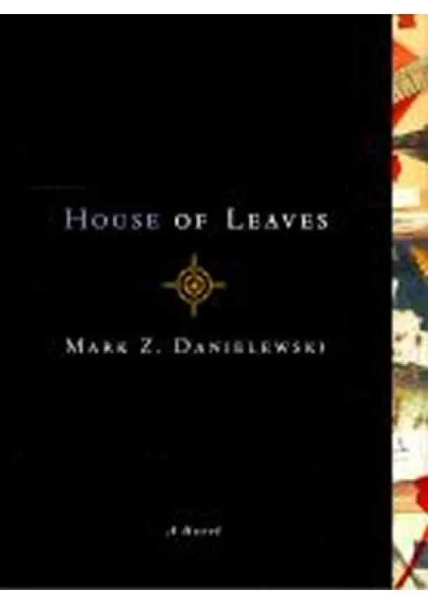 Mark Danielewski Z. - House of Leaves