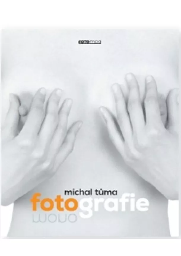 Michal Tůma, Jiří Šerých - Michal Tůma Fotografie