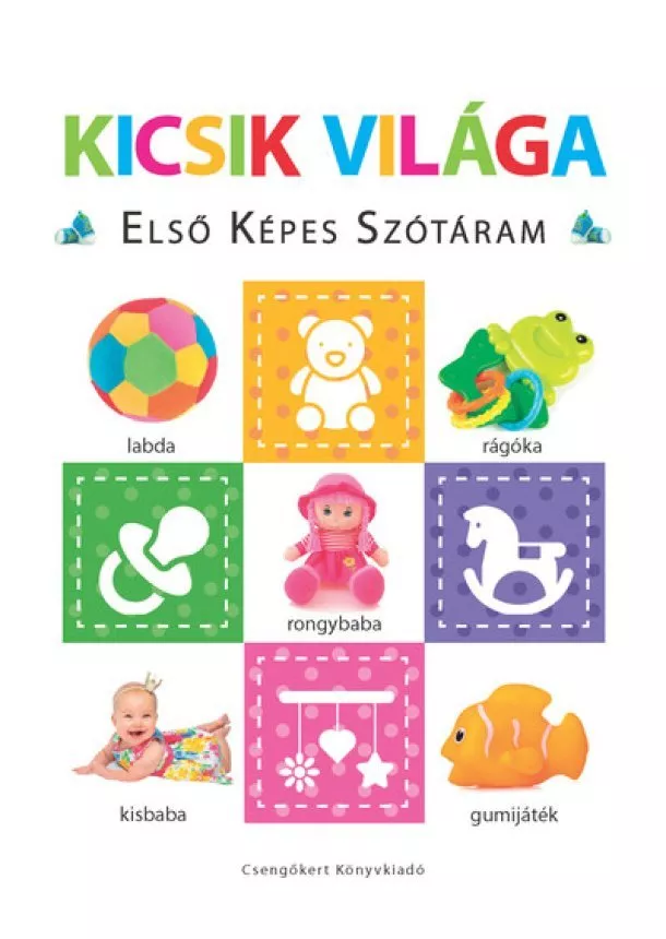 Lapozó - Kicsik világa - Első képes szótáram - Szivacskönyv