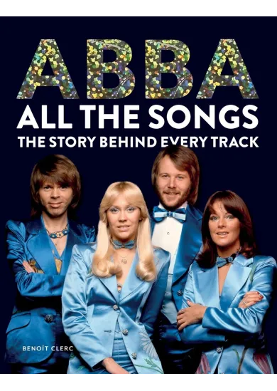 Abba: All The Songs