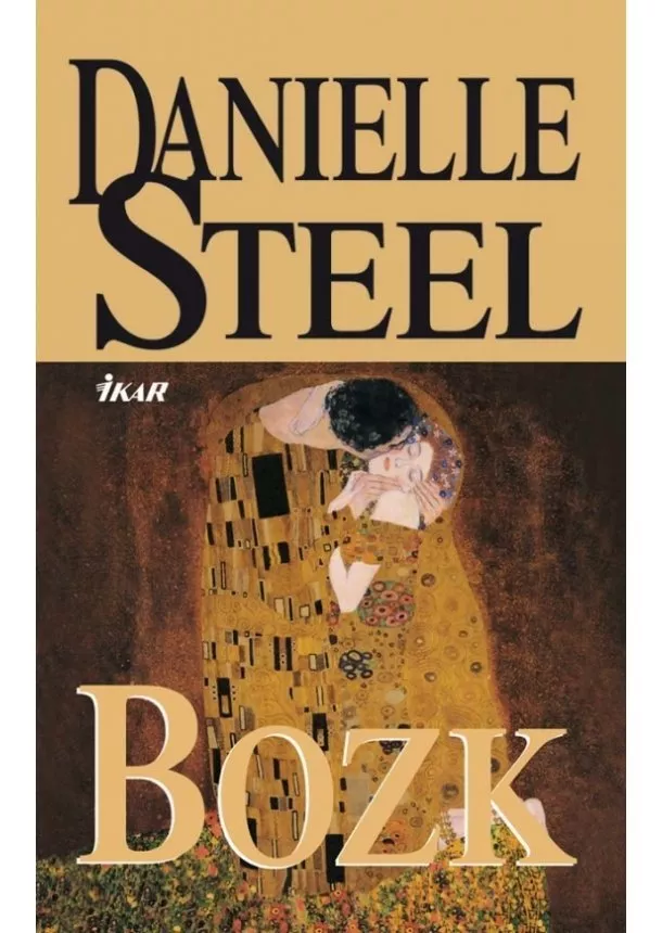 Danielle Steelová - Bozk, 2. vydanie