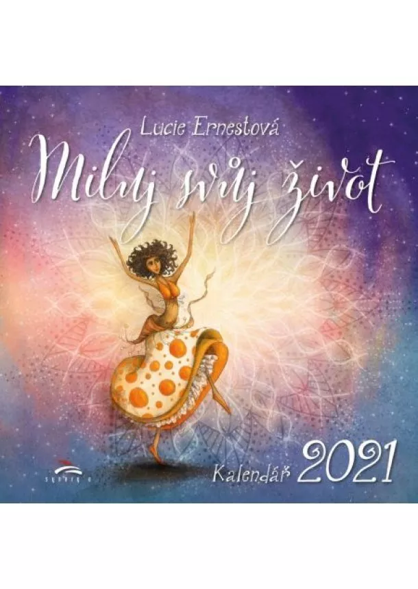 Louise L. Hay - Miluj svůj život 2021 - Nástěnný kalendář s ilustracemi