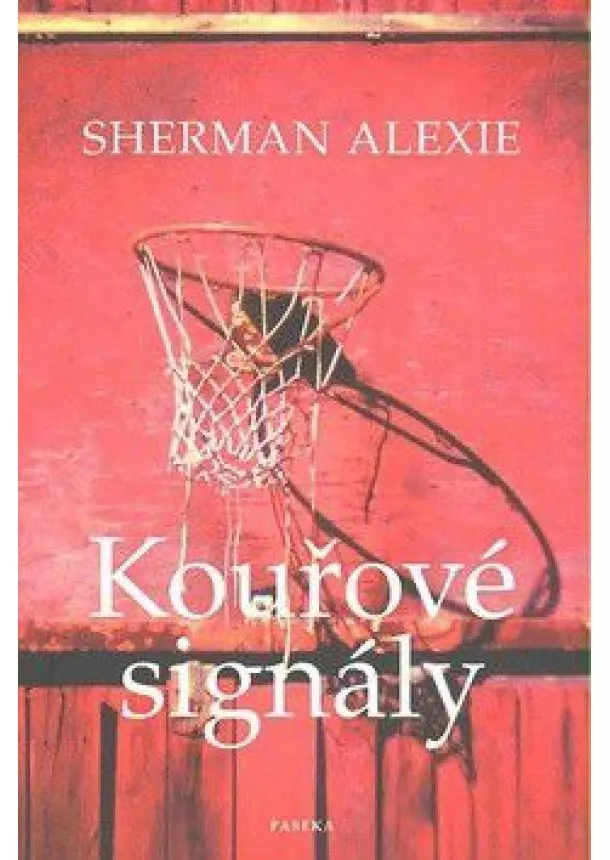 Alexie Sherman - Kouřové signály