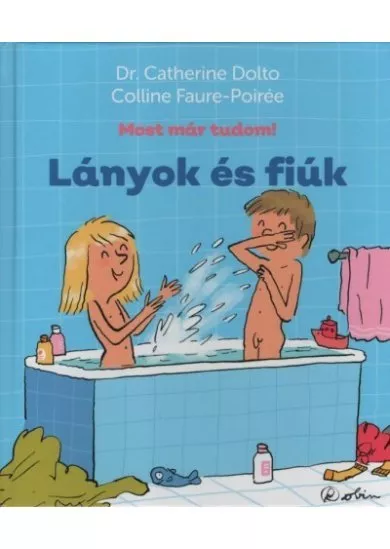 Lányok és fiúk - Most már tudom!