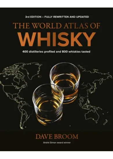 The World Atlas of Whisky 3rd edition