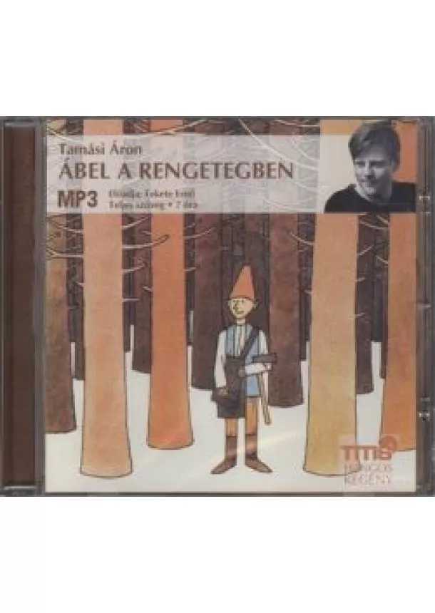 Tamási Áron - Ábel a rengetegben /Mp3 hangos regény