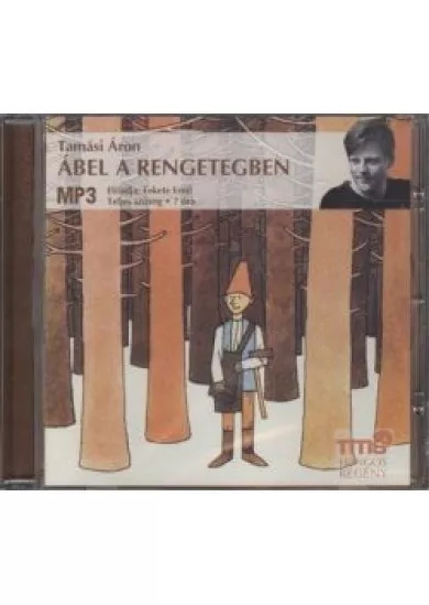 Ábel a rengetegben /Mp3 hangos regény