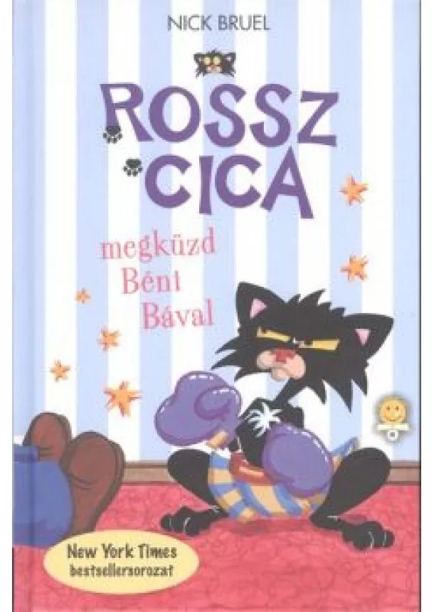 Nick Bruel - Rossz Cica megküzd Béni Bával