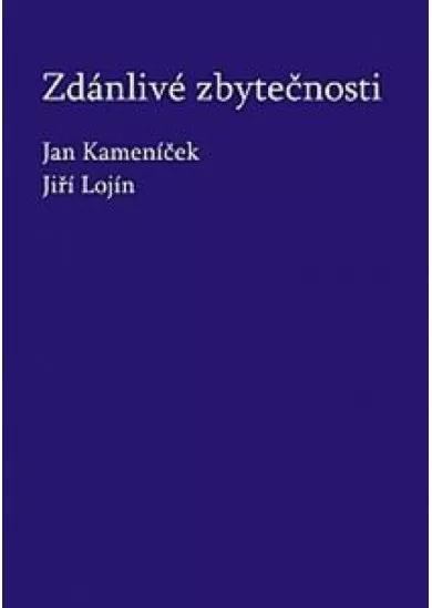 Zdánlivé zbytečnosti