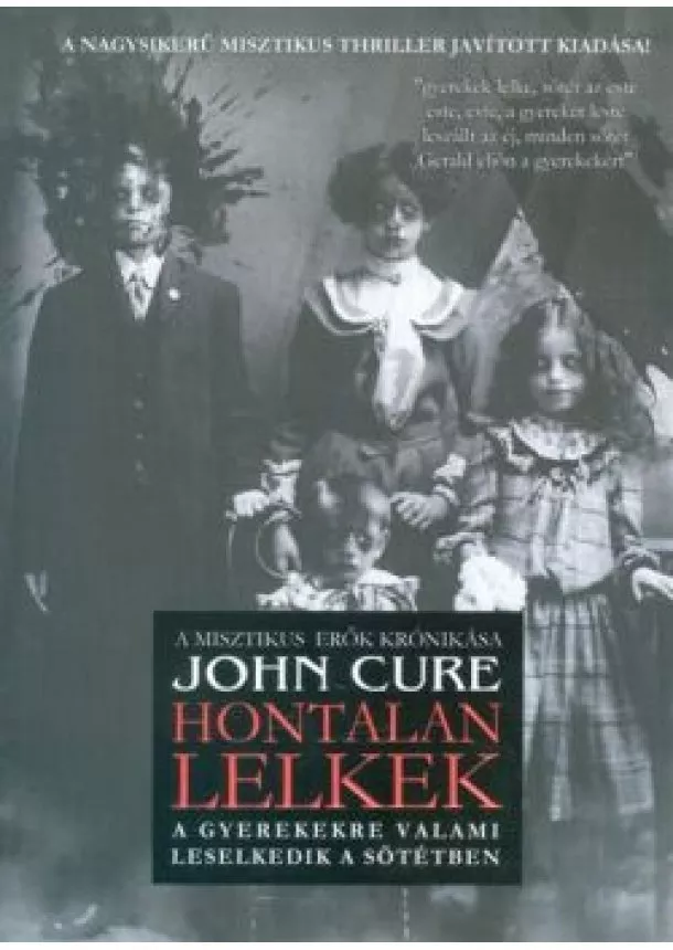 JOHN CURE - HONTALAN LELKEK