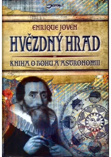 Hvězdný hrad - Kniha o Bohu a astronomii