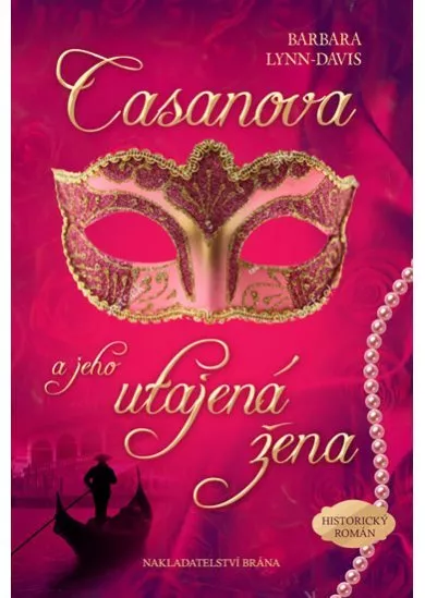 Casanova a jeho utajená žena