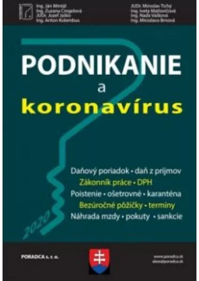 Podnikanie a koronavírus (vzory žiadostí, príklady z praxe, komentár)