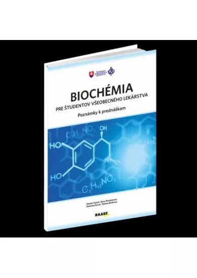 Biochémia pre študentov všeobecného lekárstva - Poznámky k prednáškam