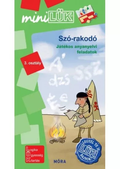 Szó-rakodó - játékos anyanyelvi feladatok- Legyél te is LÜK bajnok 3. osztály - MiniLÜK